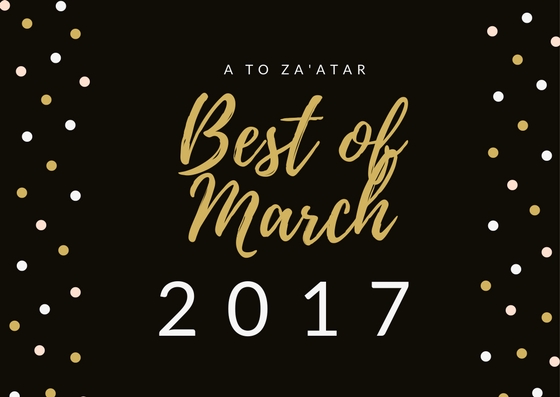 My Top Dishes of March 2017.