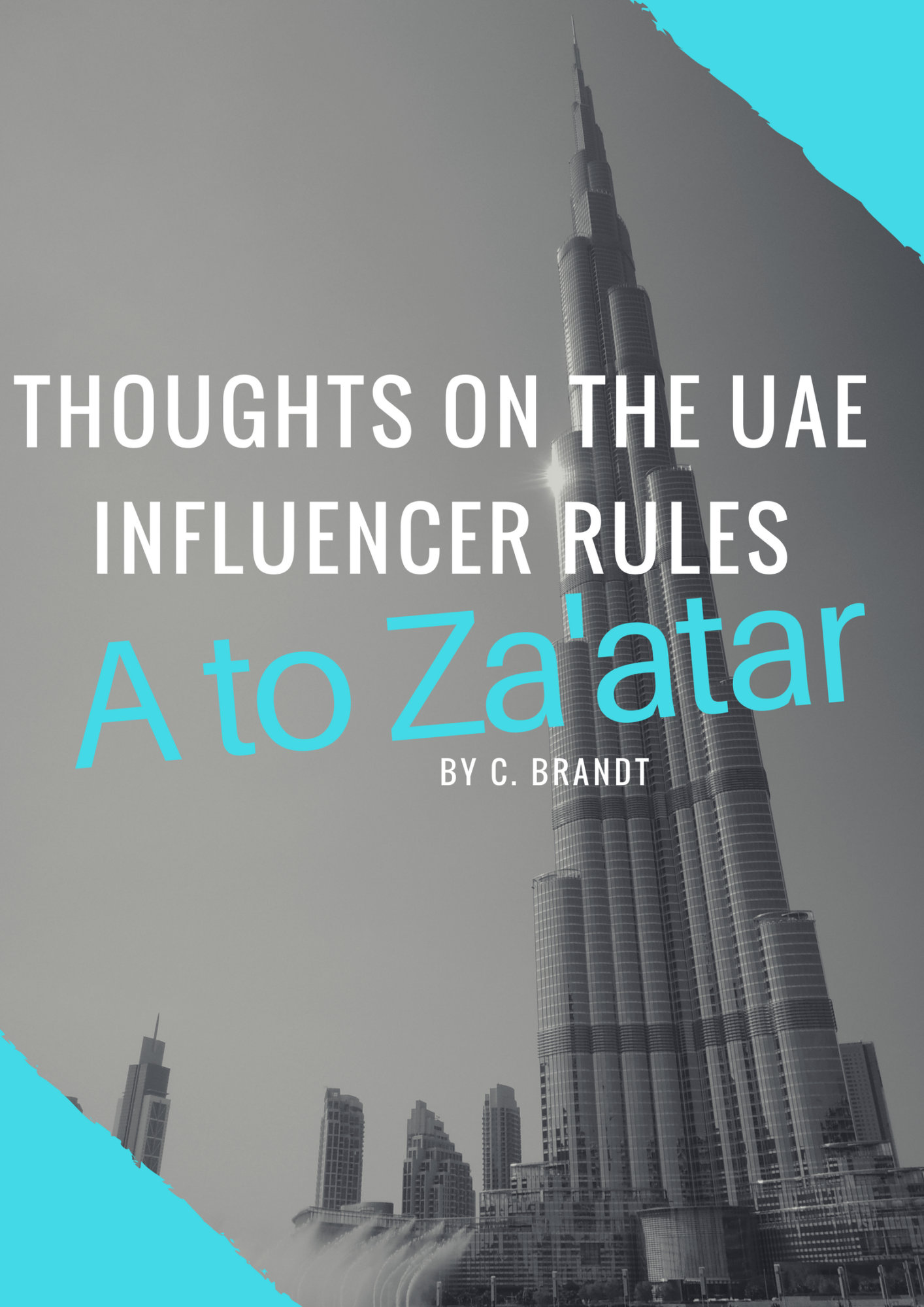 Don’t Call Me an Influencer: My thoughts on the upcoming UAE social media influencer rules.