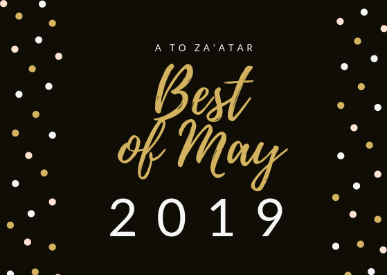 My Top Dishes of May 2019.