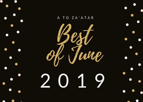 My Top Dishes of June 2019.