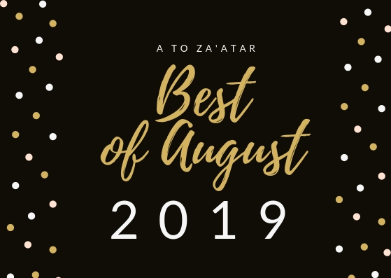 My Top Dishes of August 2019.